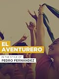 El Aventurero in the Style of "Pedro Fernбndez"