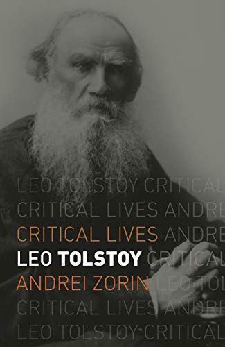 Leo Tolstoy (Critical Lives) Leo Tolstoy (Critical Lives)