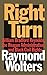 Right Turn: William Bradford Reynolds, the Reagan Administration, and Black Civil Rights