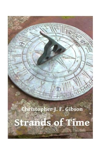 Strands of Time