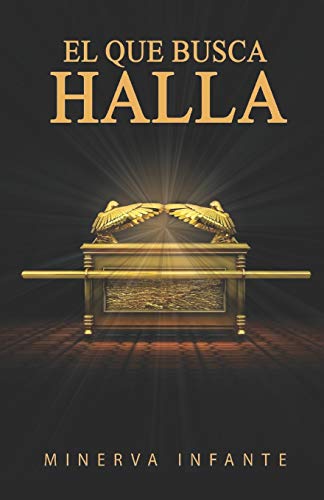 El que busca halla (Spanish Edition)