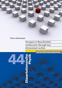 Paperback Transport of Bose-Einstein Condensates Through Two Dimensional Cavities Book