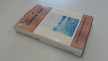 Hardcover THE COMMON HERD: A Texas Love Story Book