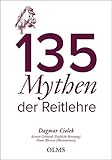  135 Mythen der Reitlehre