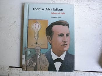 Hardcover Thomas Alva Edison, Bringer of Light Book