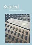 Synced: Know A Little More About Tech