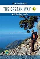 Cretan Way - A 28-day walk along the E4 anavasi 9609412459 Book Cover