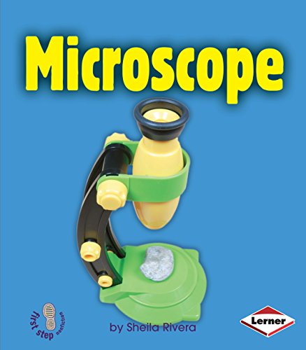 Microscope (First Step Nonfiction ― Simple Tools)