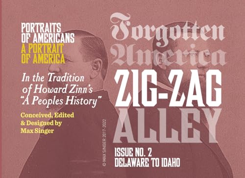 Image of Zig-Zag Alley | Forgotten America #2: From Delaware through Idaho (Forgotten: A Graphic Narrative of American History)