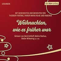 Weihnachten, wie es fr&uuml;her war