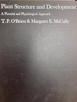 Hardcover Plant Structure and Development: A Pictorial and Physiological Approach Book
