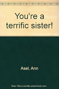 Unknown Binding You're a terrific sister! Book
