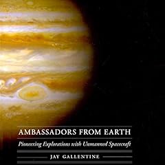 Ambassadors from Earth: Pioneering Explorations with Unmanned Spacecraft Titelbild