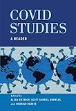 COVID Studies: A Reader (Critical Studies in Risk and Disaster)