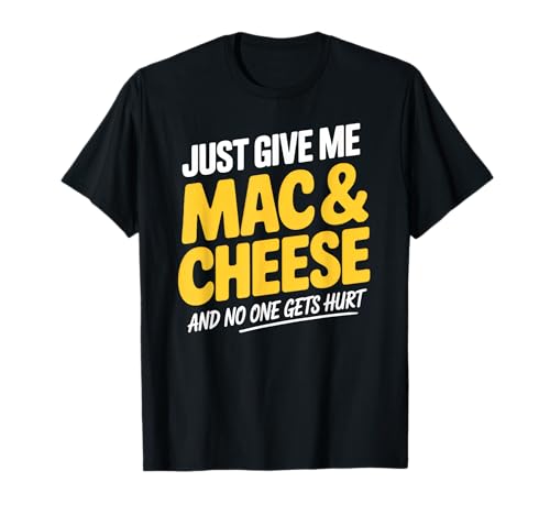 Humor de comida reconfortante para amantes de los macarrones y queso Camiseta