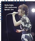 ���c���ߎq 15th Anniversary Special Live