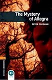 The Mystery Of Allegra (Oxford Bookworms Library, Stage 2)