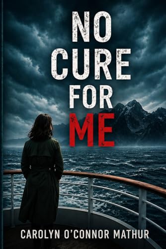 No Cure for Me