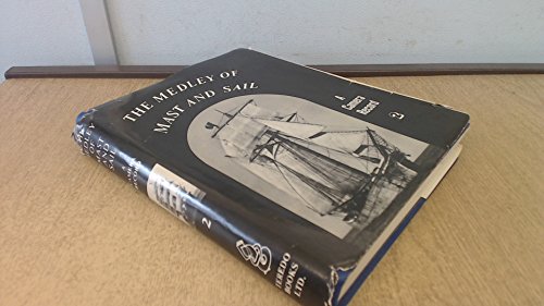 Medley of Mast and Sail II: A Camera Record