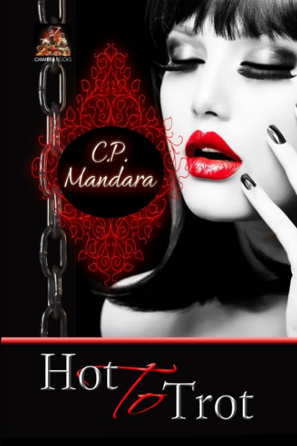 Hot to Trot: Transformed into a submissive pony girl... (The Pony Tales) Paperback – May 15, 2017