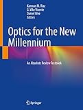Optics for the New Millennium:...