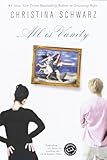 All Is Vanity: A Novel (Ballantine Reader's Circle)