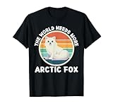 Vintage The World Needs More Arctic Fox