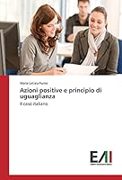 Azioni Positive E Principio Di Uguaglianza 3639774906 Book Cover