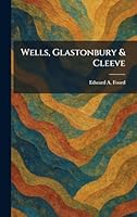 Wells, Glastonbury & Cleeve 1026081815 Book Cover