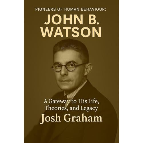 Enjoy John B Watson from Josh Graham