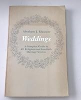 Weddings: A Complete Guide to All Religious and Interfaith Marriage Services (Life-Cycle Bookshelf) 0933771002 Book Cover
