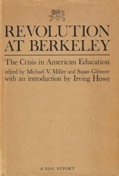 Hardcover Revolution at Berkeley; the crisis in American education Book