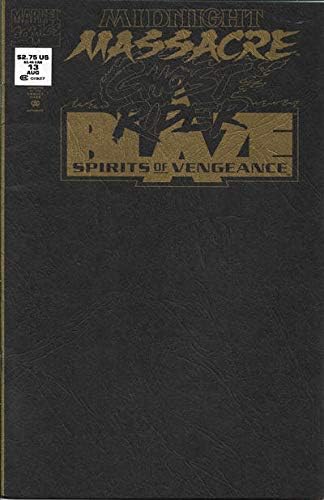 Ghost Rider/Blaze: Spirits of Vengeance #13 (Newsstand) VF ; Marvel comic book | Midnight Massacre