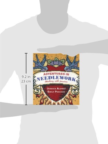 Adventures in Needlework: Stitching With Passion