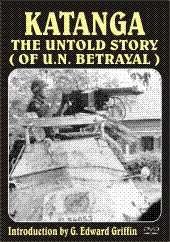 Amazon: Katanga The Untold Story (of U.N. Betrayal) : The Reality