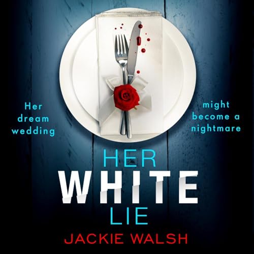 Her White Lie Audiolibro Por Jackie Walsh arte de portada