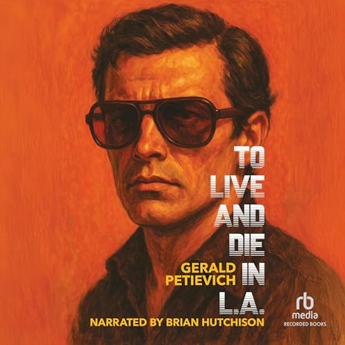 To Live and Die in L.A. [Written by Gerald Petievich] episode artwork