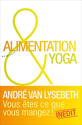 Alimentation et yoga Alimentation et yoga