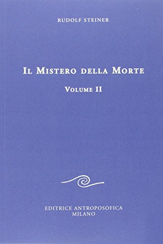 Il Mistero Della Morte (Vol. 2)