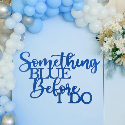 Fiwochic Something Blue Before I Do Sign for Backdrop Wooden