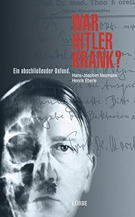 War Hitler krank? : Henrik Eberle: Amazon.com.mx: Libros
