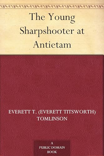 The Young Sharpshooter at Antietam