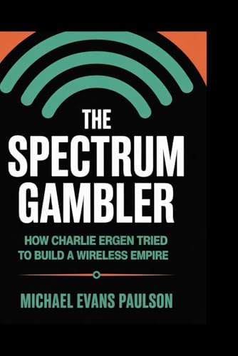 The Spectrum Gambler: How Charlie Ergen Tried to Build a Wireless Empire für 16,48 EUR bei amazon.de Bild: The Spectrum Gambler: How Charlie Ergen Tried to Build a Wireless Empire für 16,48 EUR bei amazon.de