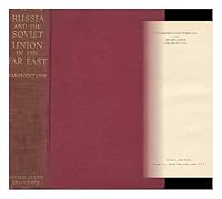 Russia and the Soviet Union in the Far East B000Z3NYCS Book Cover