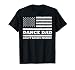 Dance Dad I Don't Dance I Finance Dad Saying Dancer Birthday T-Shirt