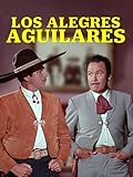 Los Alegres Aguilares