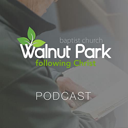 『Walnut Park Baptist Church Podcast』のカバーアート