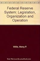 The Federal Reserve System 0405072465 Book Cover
