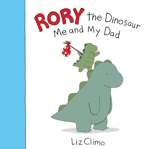 Rory the Dinosaur: Me and My Dad by Liz Climo episode artwork