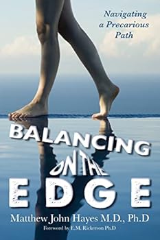 Paperback Balancing on the Edge: Navigating a Precarious Path Book